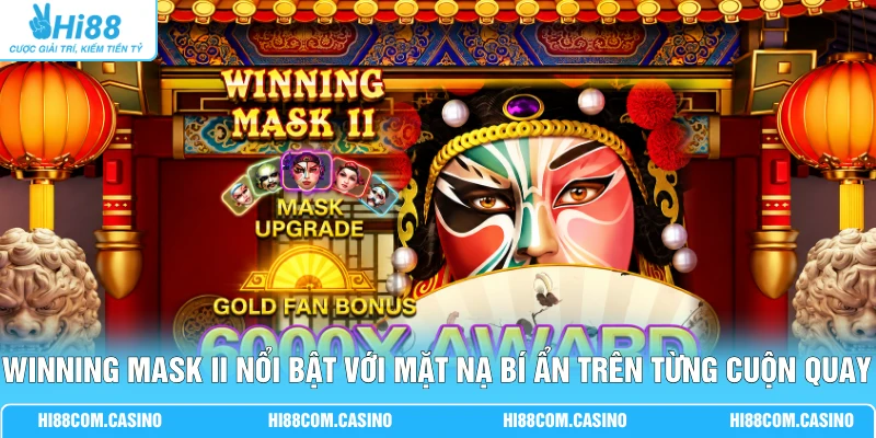 JDB Điện Tử - Top 4 Game Quay Hũ Siêu Tốc Thưởng 5000x 3 Winning Mask II nổi bật với mặt nạ bí ẩn trên từng cuộn quay